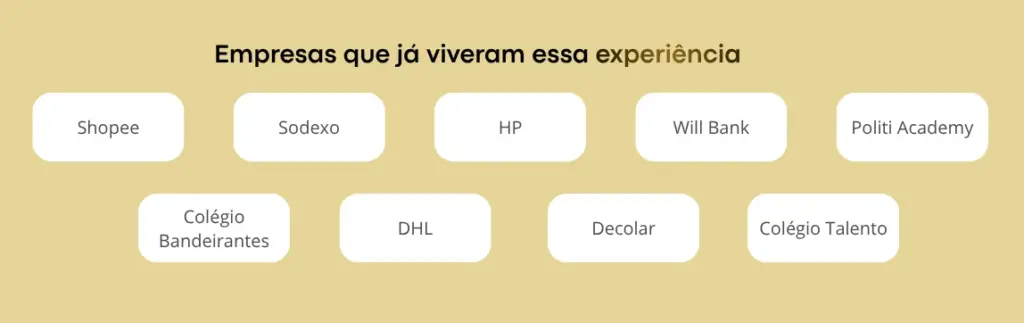 Clientes que já viveram essa experiência